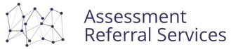 Assessment Referral Services